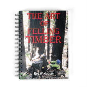 Book cover for The Art of Felling Timber.