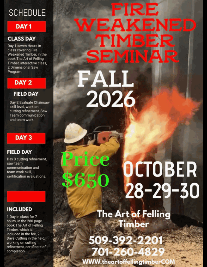 Fire Weakened Timber Seminar - Fall 2026 - The Art of Felling Timber