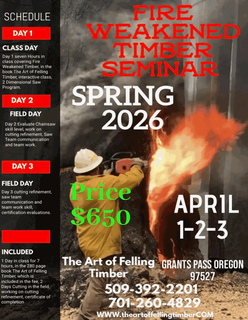 Fire Weakened Timber Seminar - Spring 2026 - The Art of Felling Timber