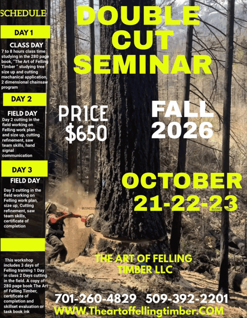 Double Cut Seminar - Fall 2026 - The Art of Felling Timber